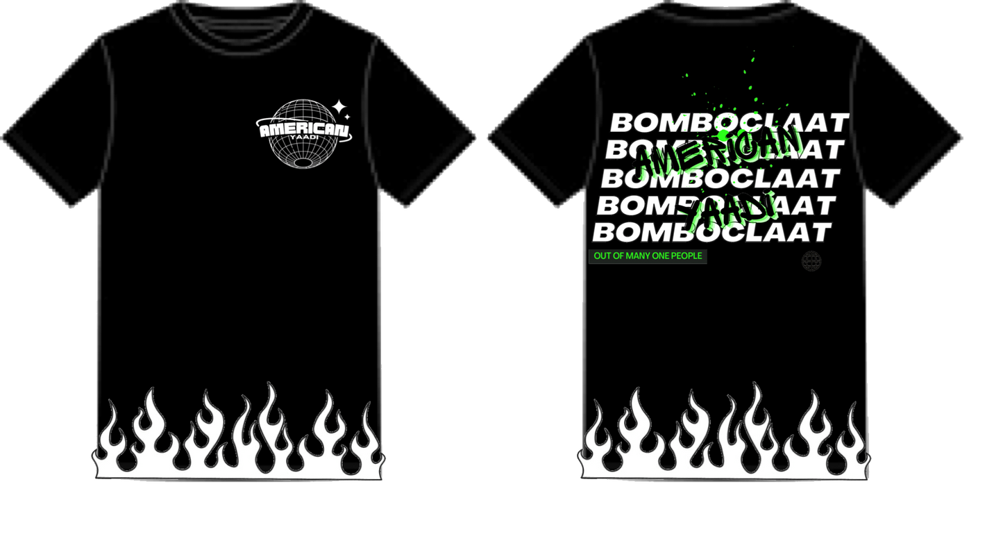 “Bomboclaat Energy” Tee